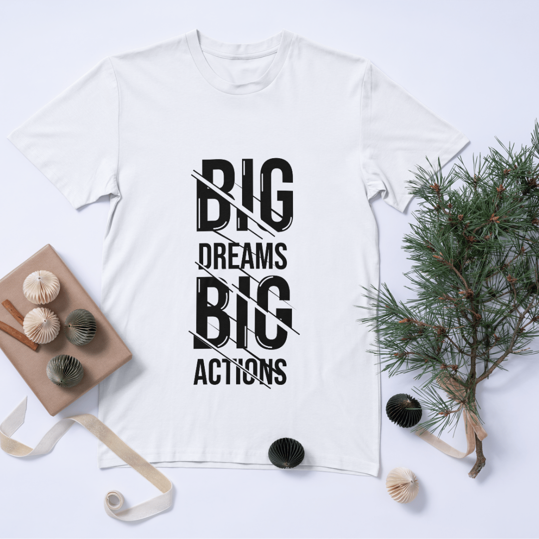 Big Dream Action t shirt